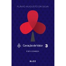 GERAÇÃO DE VALOR - VOL 03