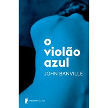 O VIOLÃO AZUL
