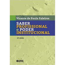 SABER PROFISSIONAL E PODER INSTITUCIONAL