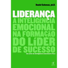 LIDERANÇA - A INTELIGÊNCIA EMOCIONAL NA FORMAÇÃO DO LÍDER DE SUCESSO