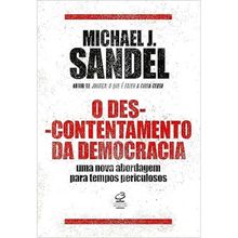 O descontentamento da democracia