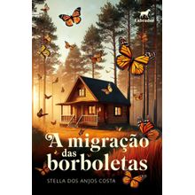 A migração das borboletas