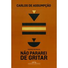 NÃO PARAREI DE GRITAR