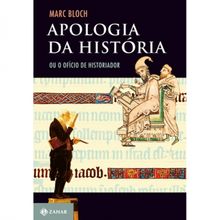 APOLOGIA DA HISTÓRIA