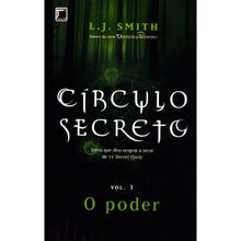 CIRCULO SECRETO - VOL 3 - O PODER