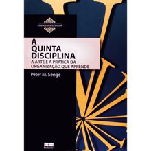 A QUINTA DISCIPLINA