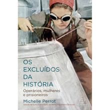 OS EXCLUÍDOS DA HISTORIA