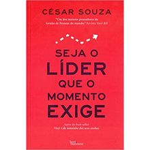 SEJA O LÍDER QUE O MOMENTO EXIGE