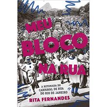 MEU BLOCO NA RUA