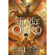 MAGISTERIUM 05 - A TORRE DE OURO