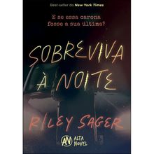 SOBREVIVA À NOITE