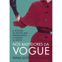 NOS BASTIDORES DA VOGUE