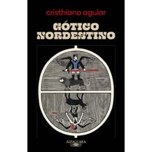 GÓTICO NORDESTINO