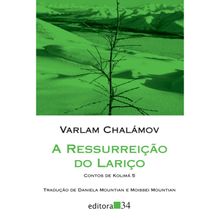 A RESSURREIÇÃO DO LARIÇO