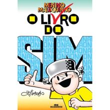 MENINO MALUQUINHO - O LIVRO DO SIM
