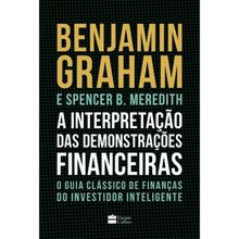 A INTERPRETAÇÃO DAS DEMOSTRAÇÕES FINANCEIRAS