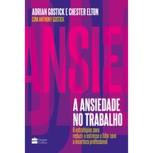 A ANSIEDADE NO TRABALHO