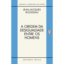 A ORIGEM DA DESIGUALDADE ENTRE OS HOMENS