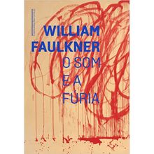 O SOM E A FÚRIA