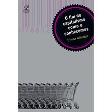 O FIM DO CAPITALISMO COMO O CONHECEMOS