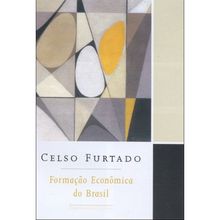 FORMAÇÃO ECONÔMICA DO BRASIL