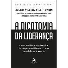 A DICOTOMIA DA LIDERANÇA