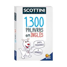 SCOTTINI 1.300 PALAVRAS EM INGLÊS