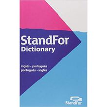STANDFOR DICTIONARY - INGLÊS/PORTUGUÊS
