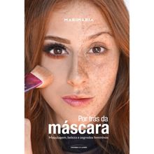 POR TRÁS DA MASCARA
