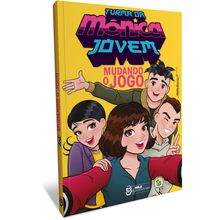 TURMA DA MÔNICA - MUDANDO O JOGO