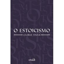 O ESTOICISMO