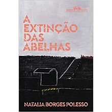 A EXTINÇÃO DAS ABELHAS