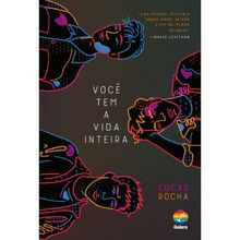 VOCÊ TEM A VIDA INTEIRA ED. 2