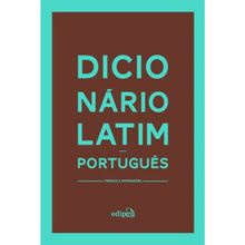 DICIONÁRIO LATIM-PORTUGUÊS