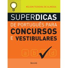 SUPERDICAS DE PORTUGUÊS PARA CONCURSOS E VESTIBULARES  ED. 2