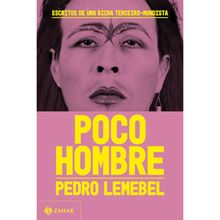 POCO HOMBRE - ESCRITOS DE UMA BICHA TERCEIRO