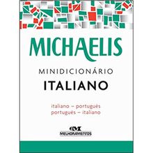 MICHAELIS - MINIDICIONÁRIO - ITALIANO