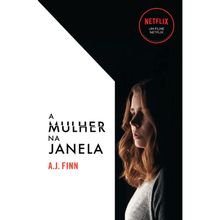 A MULHER NA JANELA