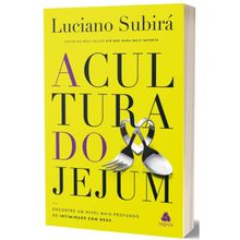 A Cultura do Jejum