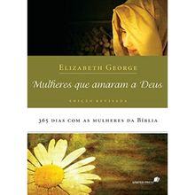 MULHERES QUE AMARAM A DEUS