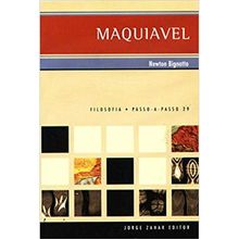 FILOSOFIA - PASSO A PASSO - 29 - MAQUIAVEL