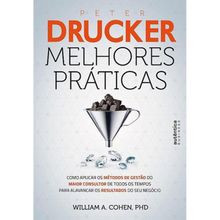 PETER DRUCKER - MELHORES PRATICAS