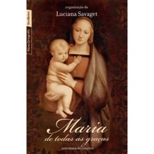 MARIA DE TODAS AS GRAÇAS - BOLSO