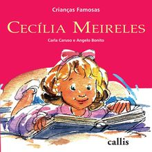 CRIANÇAS FAMOSAS - CECILIA MEIRELES