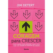 CORAGEM PARA CRESCER