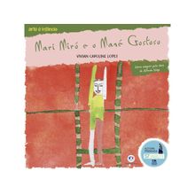 MARI MIRÓ E O MANÉ GOSTOSO