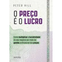 O PREÇO E O LUCRO
