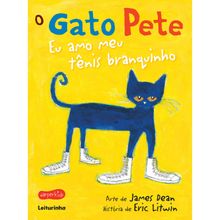 O GATO PETE - EU AMO MEU TENIS BRANQUINHO