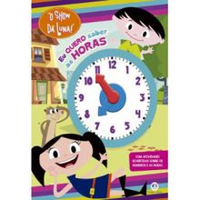 O show da Luna - Eu quero saber as horas