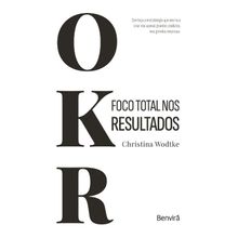 OKR - FOCO TOTAL NOS RESULTADOS
